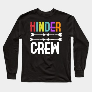 Kinder Crew Kindergarten Teacher T-Shirt 1st Day of School Long Sleeve T-Shirt